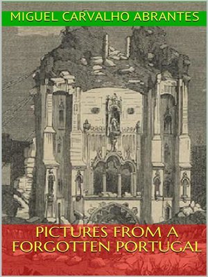 cover image of Pictures From a Forgotten Portugal